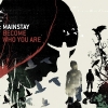 mainstay-become-who-you-are.jpg